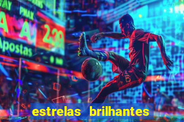 estrelas brilhantes dorama assistir online